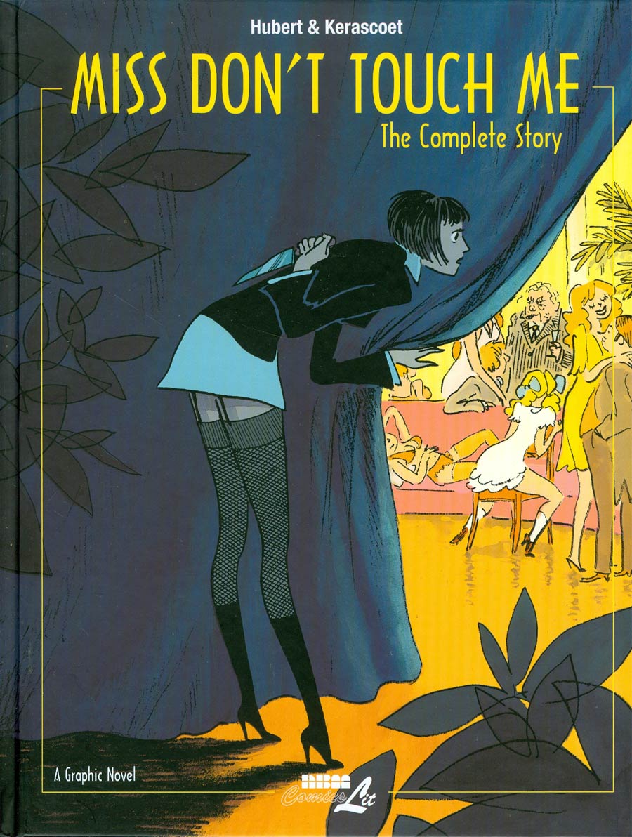 Miss Dont Touch Me Complete Story HC