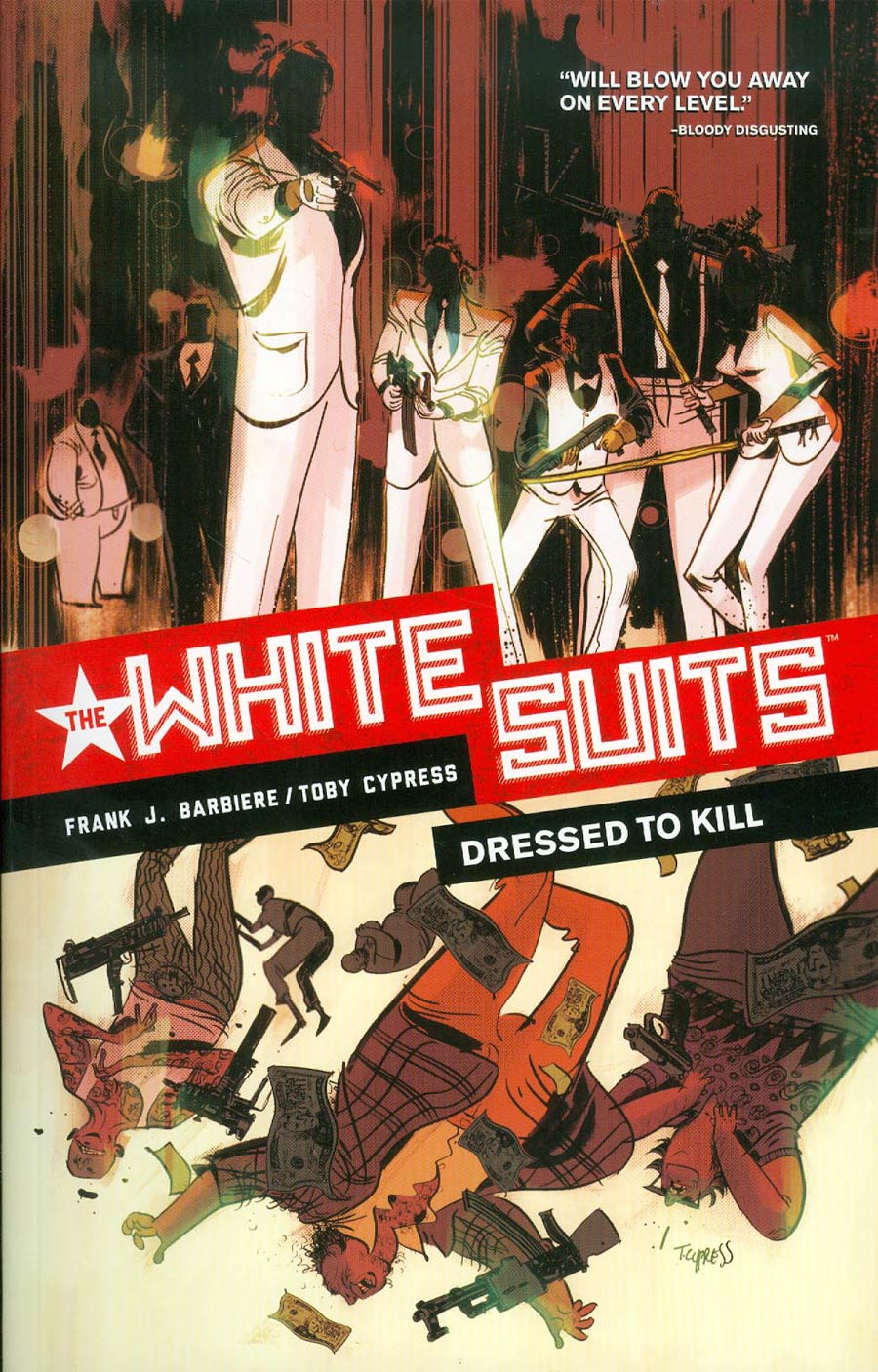 White Suits Vol 1 Dressed To Kill TP