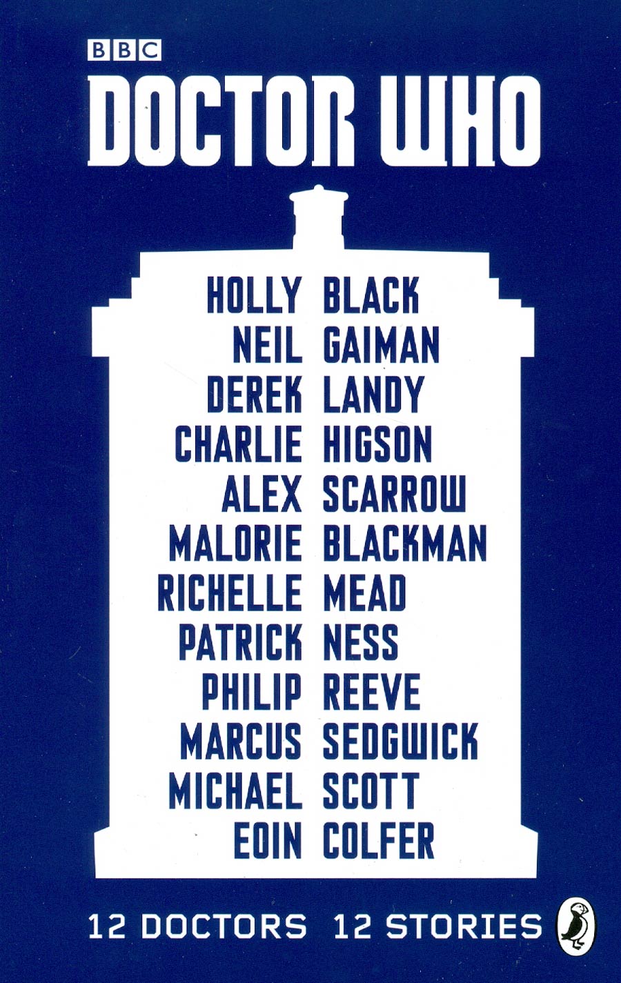 Doctor Who 12 Doctors 12 Stories SC