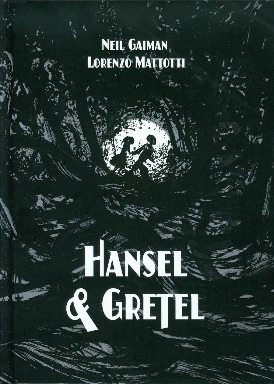 Neil Gaimans Hansel & Gretel HC Deluxe Edition