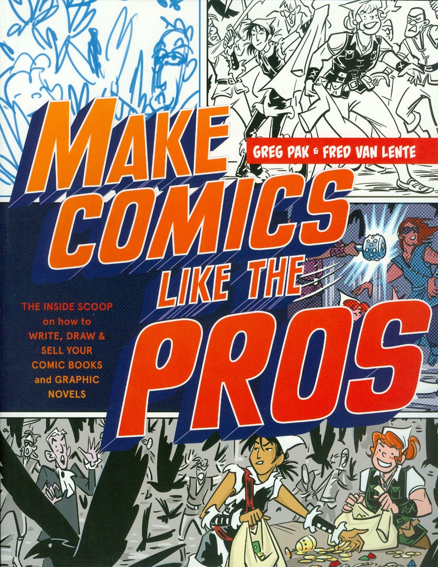 Make Comics Like The Pros SC