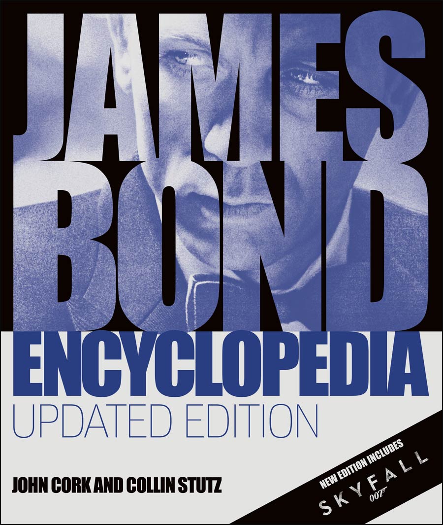 James Bond Encyclopedia HC Updated Edition (Includes Skyfall)