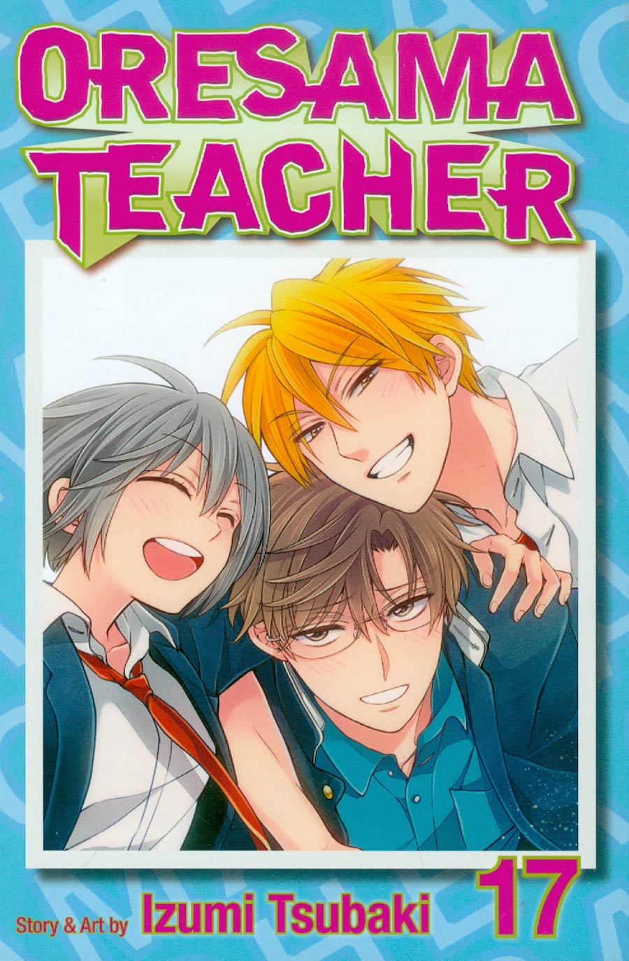 Oresama Teacher Vol 17 GN