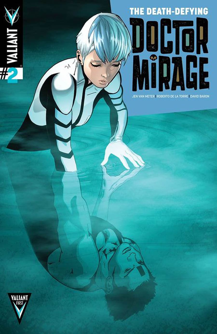 Death-Defying Doctor Mirage #2