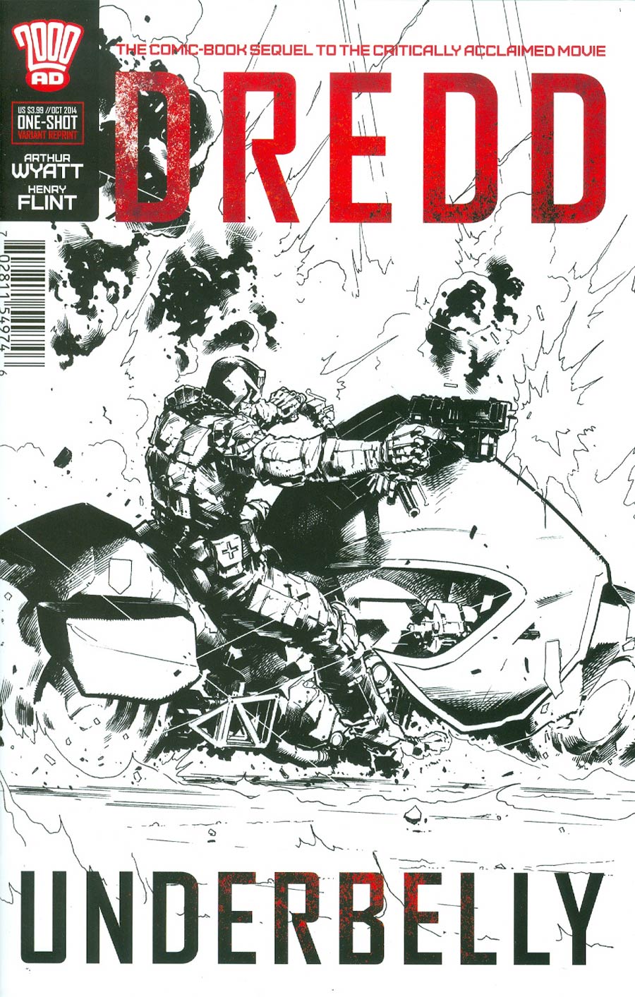 Dredd Underbelly Movie Sequel One Shot Cover C Variant Trevor Hairsine Black & White Cover