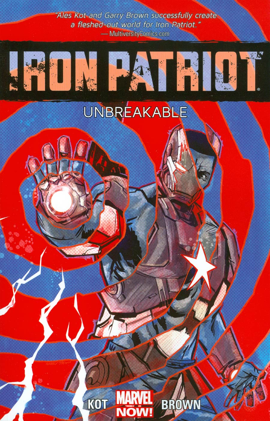 Iron Patriot Vol 1 Unbreakable TP