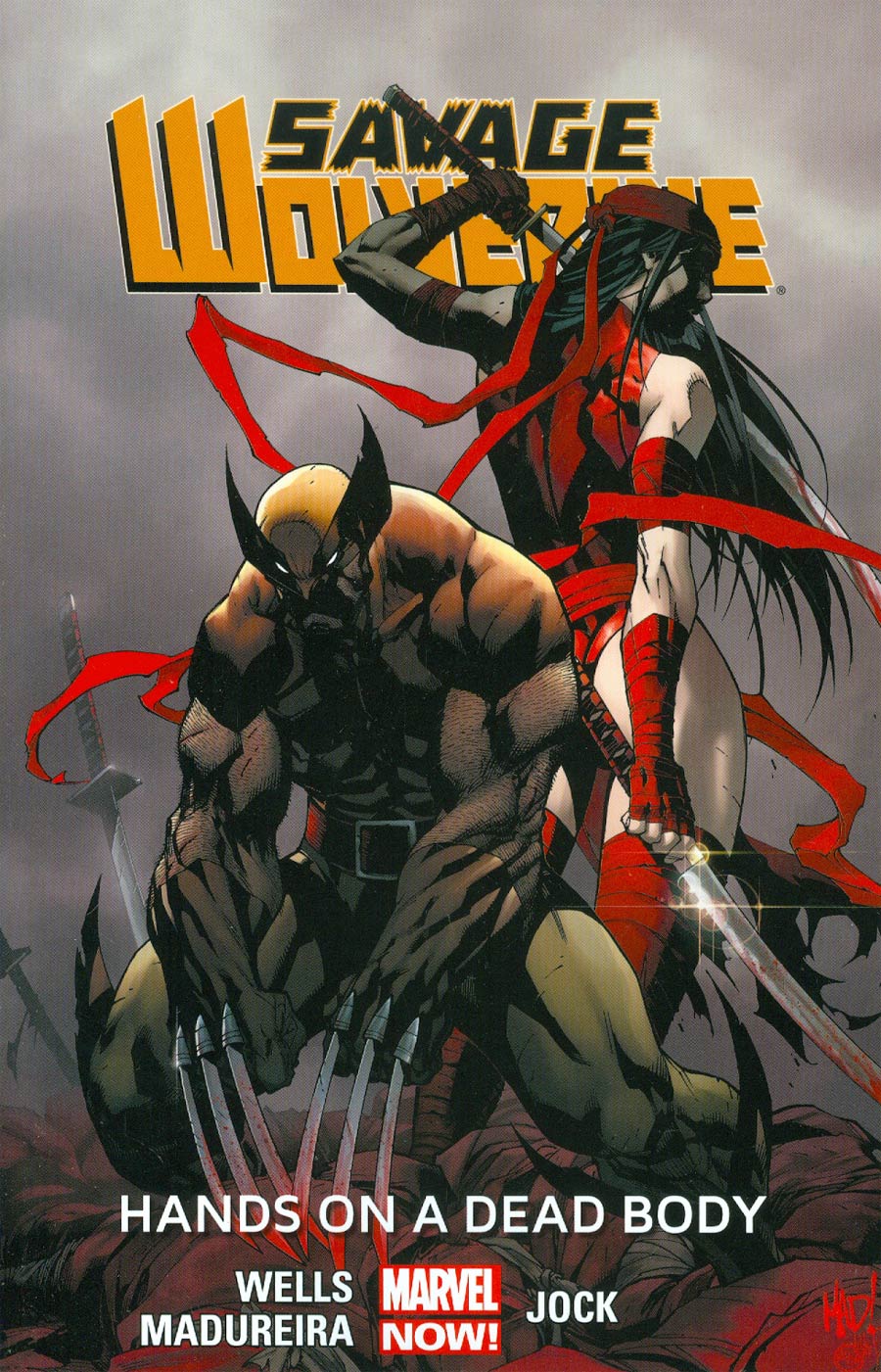 Savage Wolverine Vol 2 Hands On A Dead Body TP