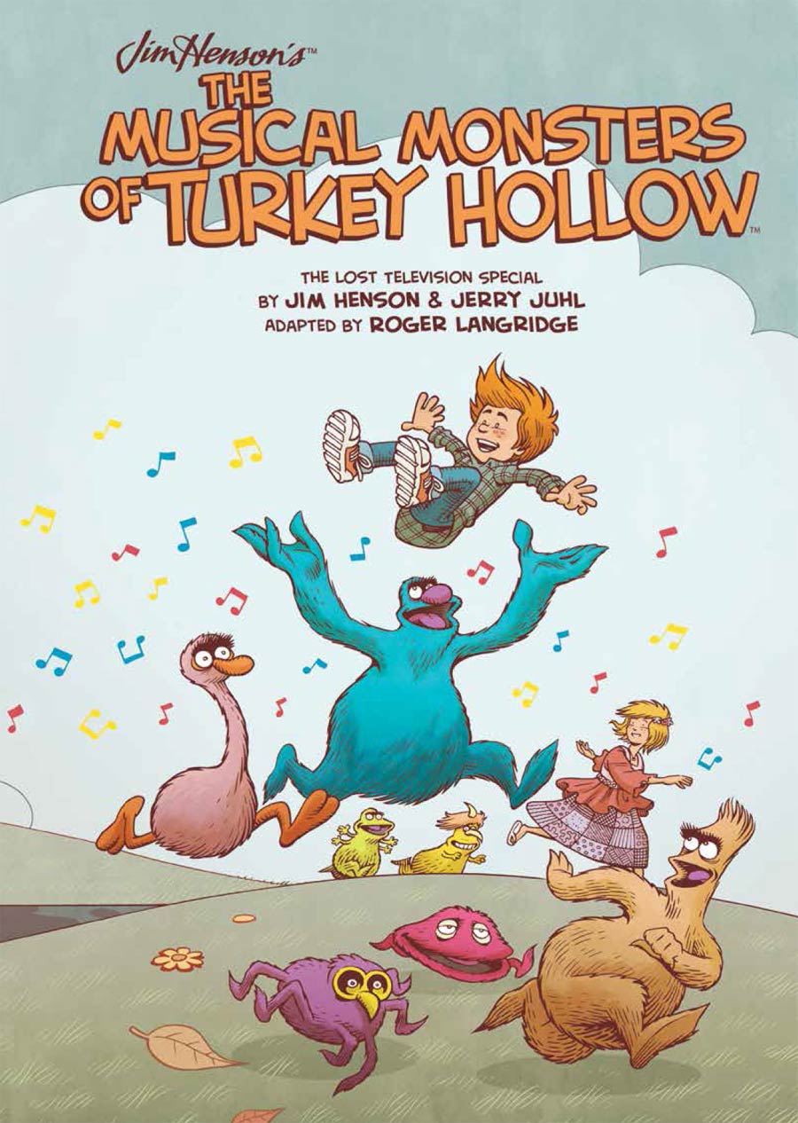 Jim Hensons Musical Monsters Of Turkey Hollow HC