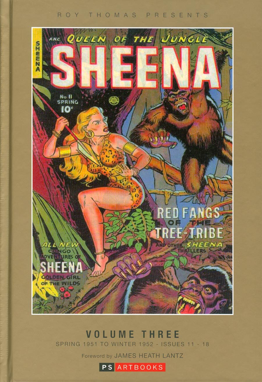 Roy Thomas Presents Sheena Queen Of The Jungle Vol 3 HC Bookshop Edition