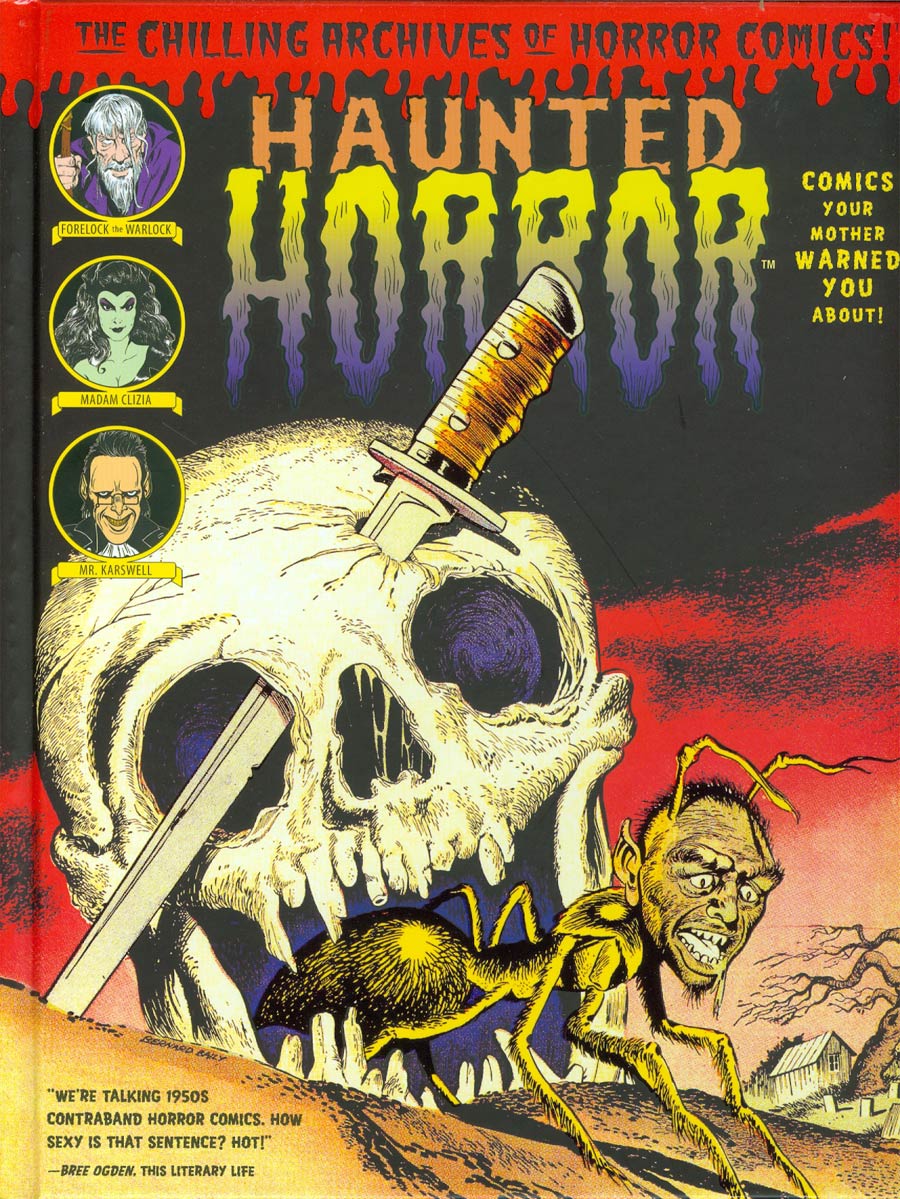 Haunted Horror Vol 2 Comics Your Mother Warned You About HC