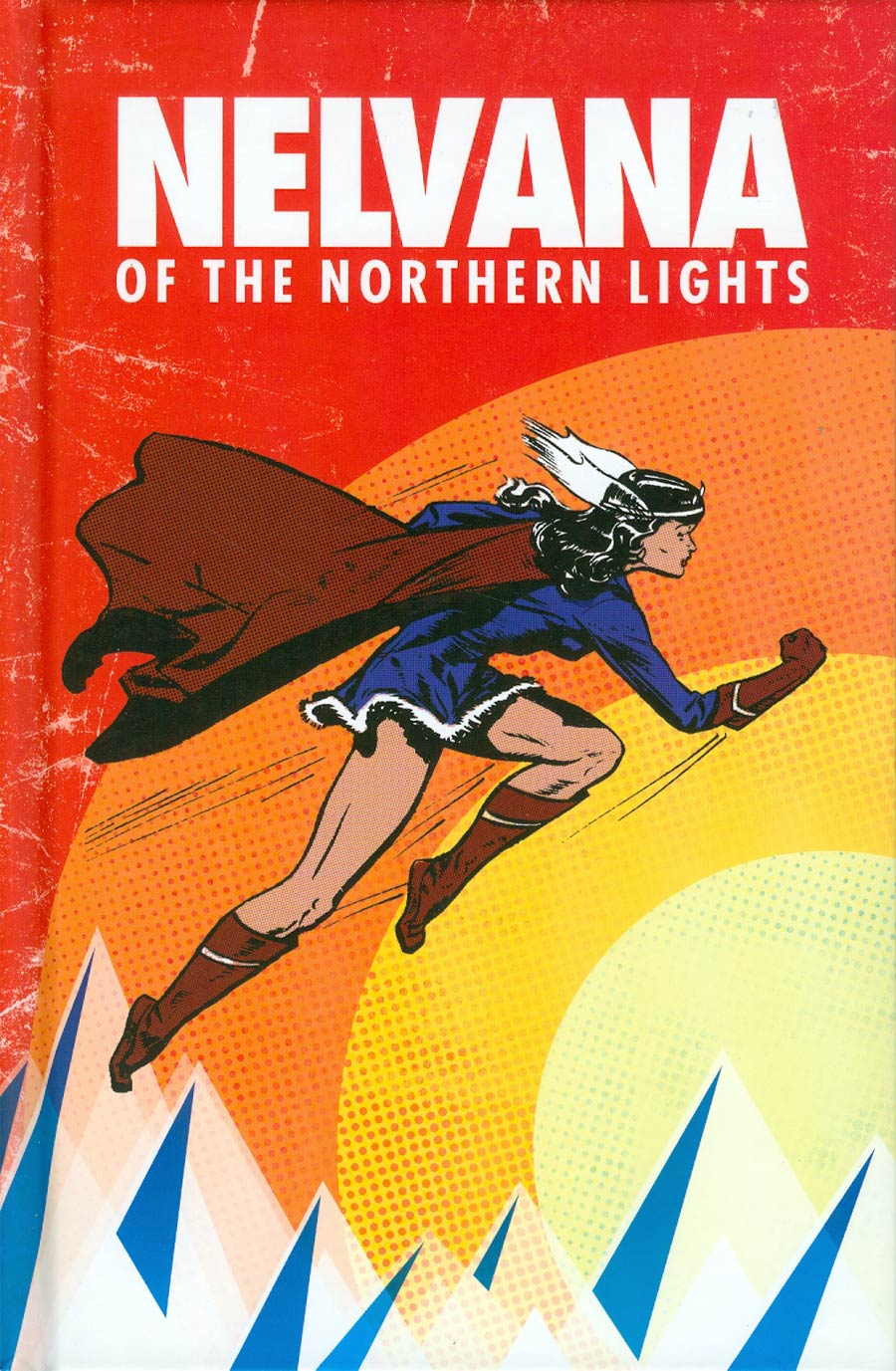 Nelvana Of The Northern Lights HC