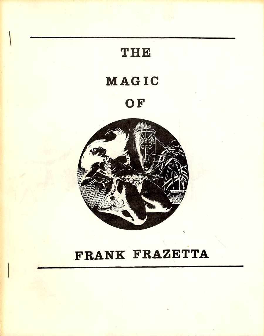The Magic Of Frank Frazetta fanzine