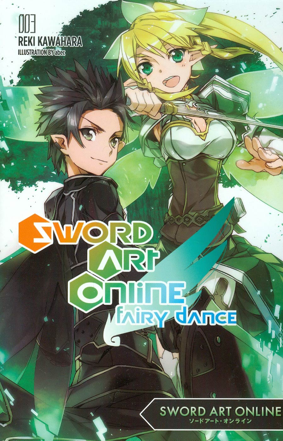 Sword Art Online Novel Vol 3 Fairy Dance