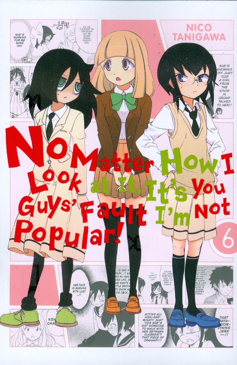 No Matter How I Look At It Its You Guys Fault Im Not Popular Vol 6 GN