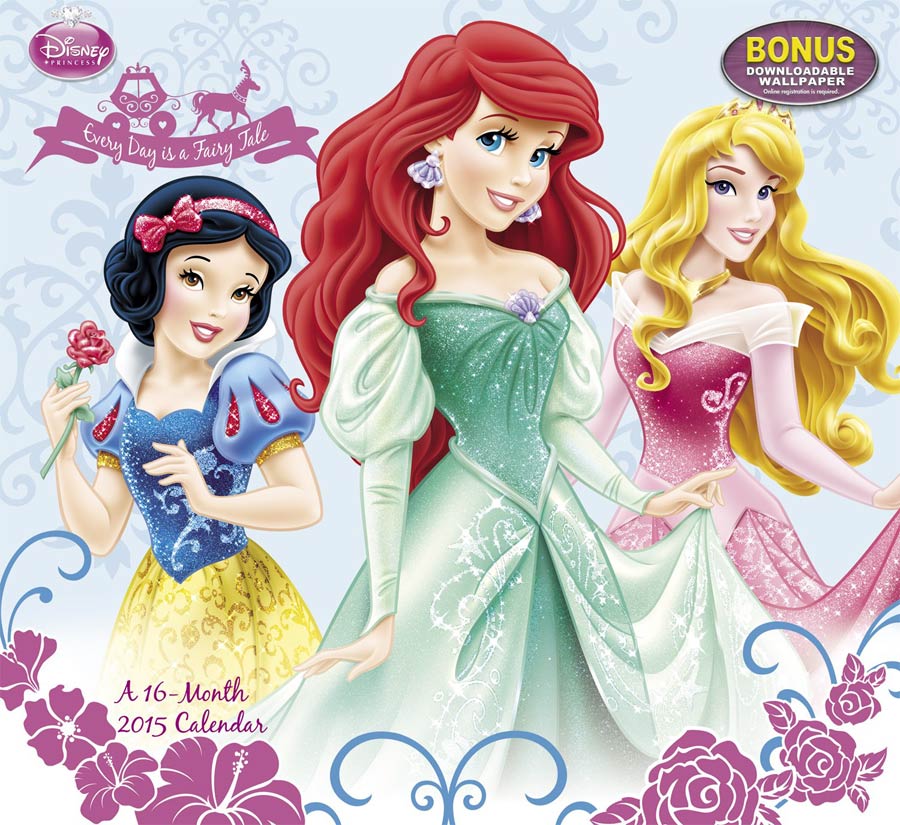 Disney Princess Every Day Is A Fairy Tale 2015 12x11-inch Wall Calendar