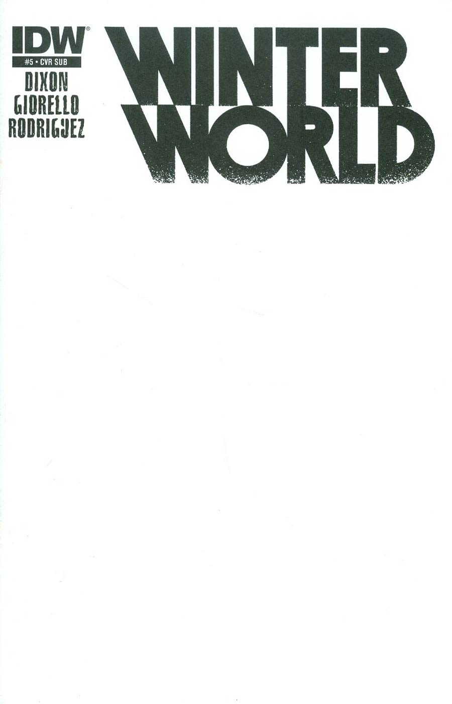 Winterworld Vol 2 #5 Cover B Variant Blank Subscription Cover