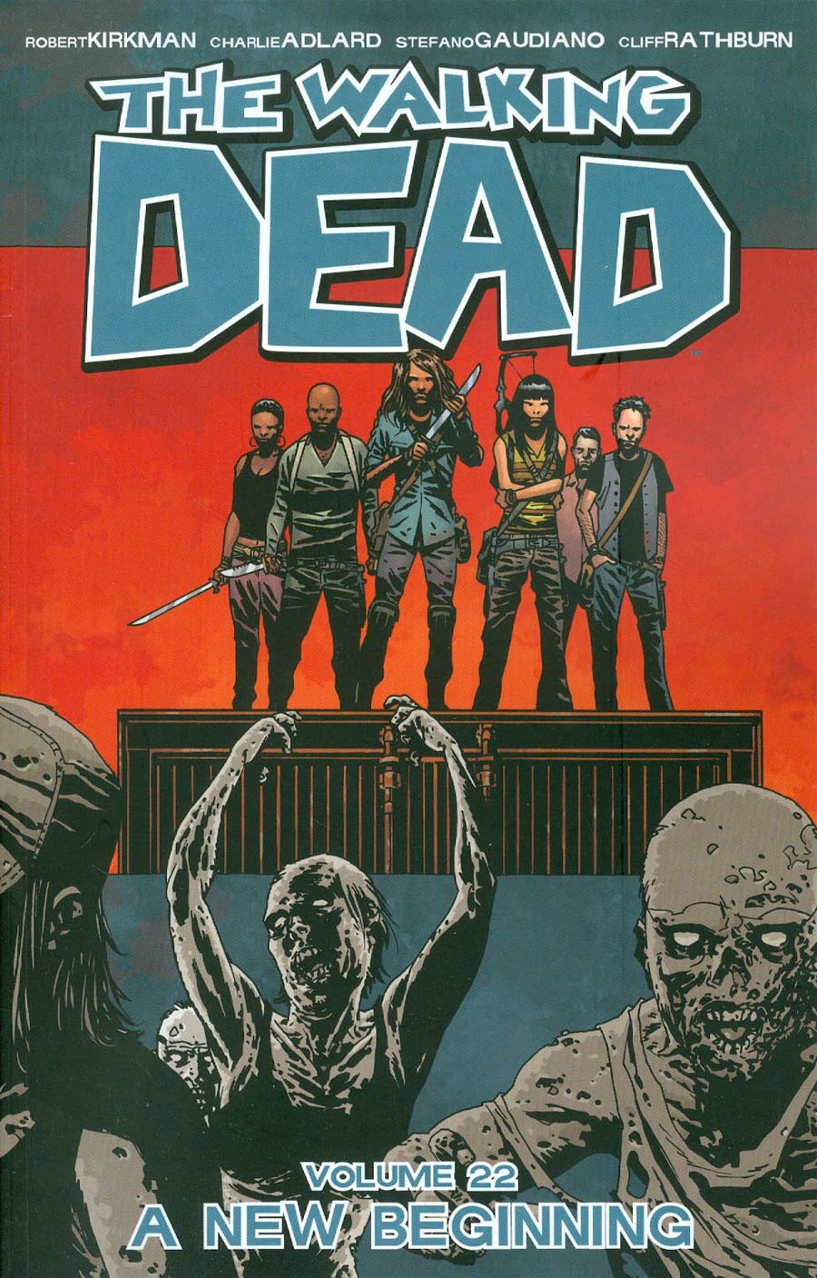 Walking Dead Vol 22 A New Beginning TP