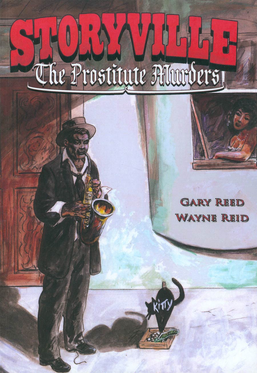 Storyville The Prostitute Murders GN