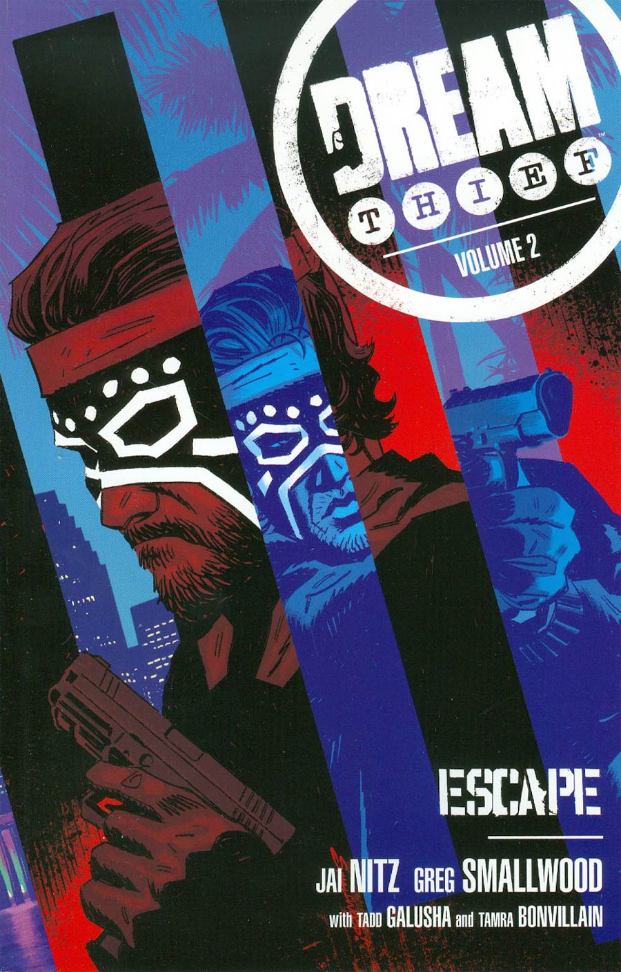 Dream Thief Vol 2 Escape TP