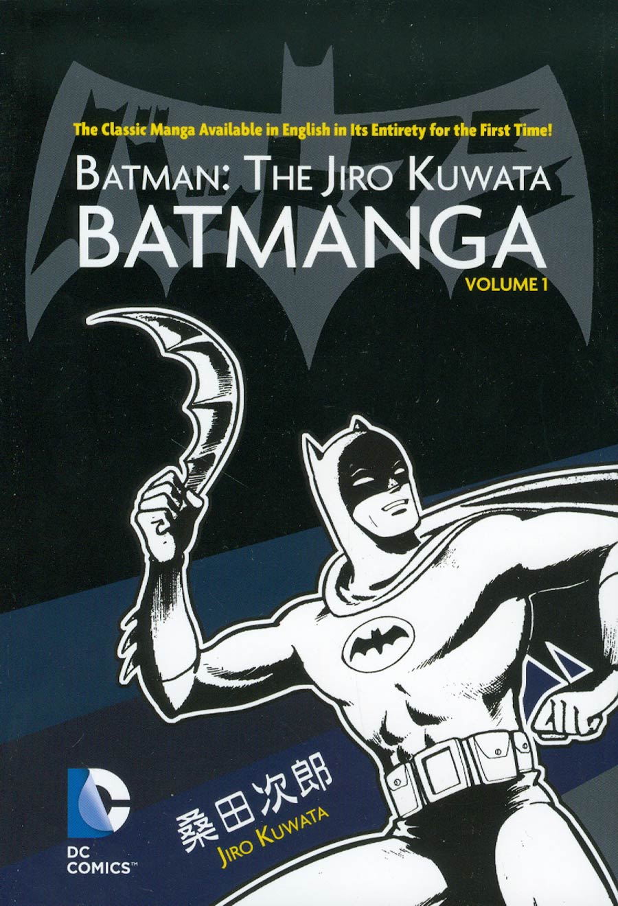 Batman The Jiro Kuwata Batmanga Vol 1 TP