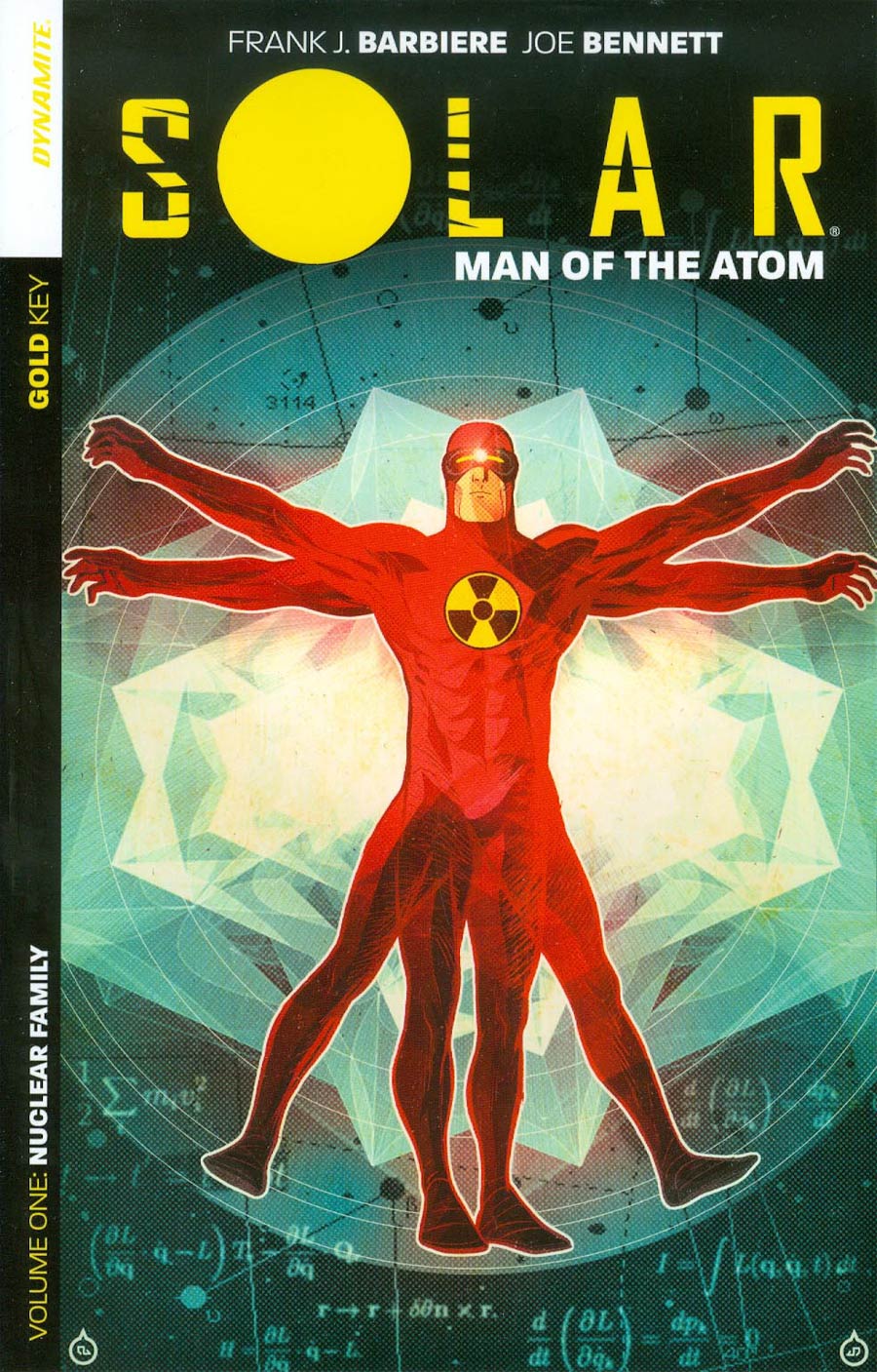 Solar Man Of The Atom Vol 1 Nuclear Family TP