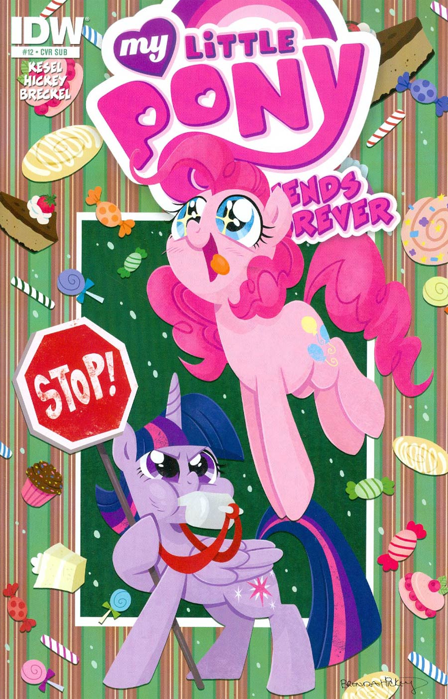 My Little Pony Friends Forever #12 Cover B Variant Brenda Hickey Subscription Cover