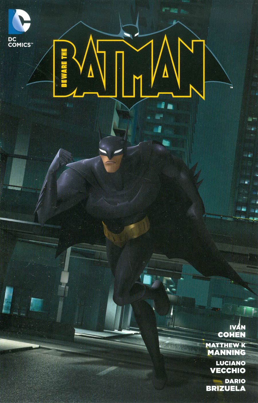 Beware The Batman Vol 1 TP
