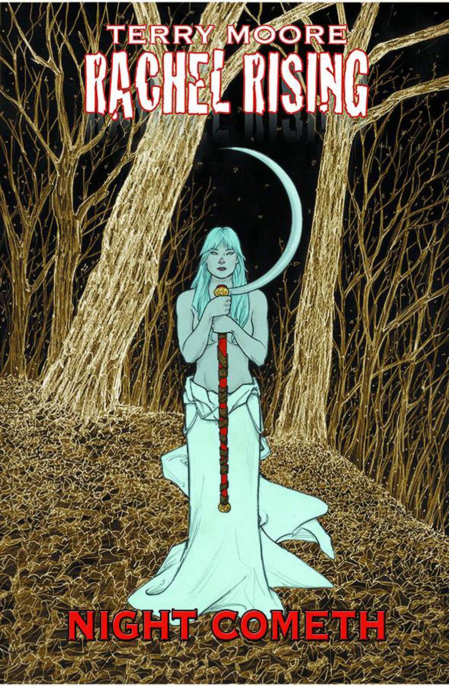 Rachel Rising Vol 5 Night Cometh TP