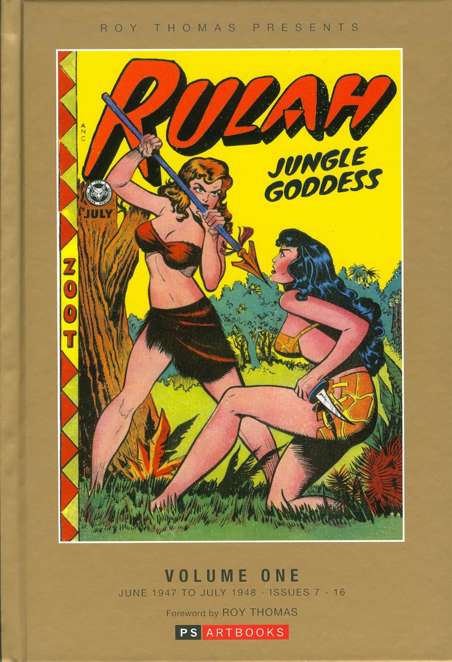 Roy Thomas Presents Rulah Jungle Goddess Vol 1 HC