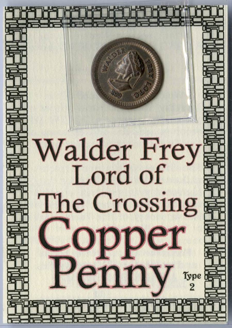 Game Of Thrones Coin - Walder Frey Copper Penny