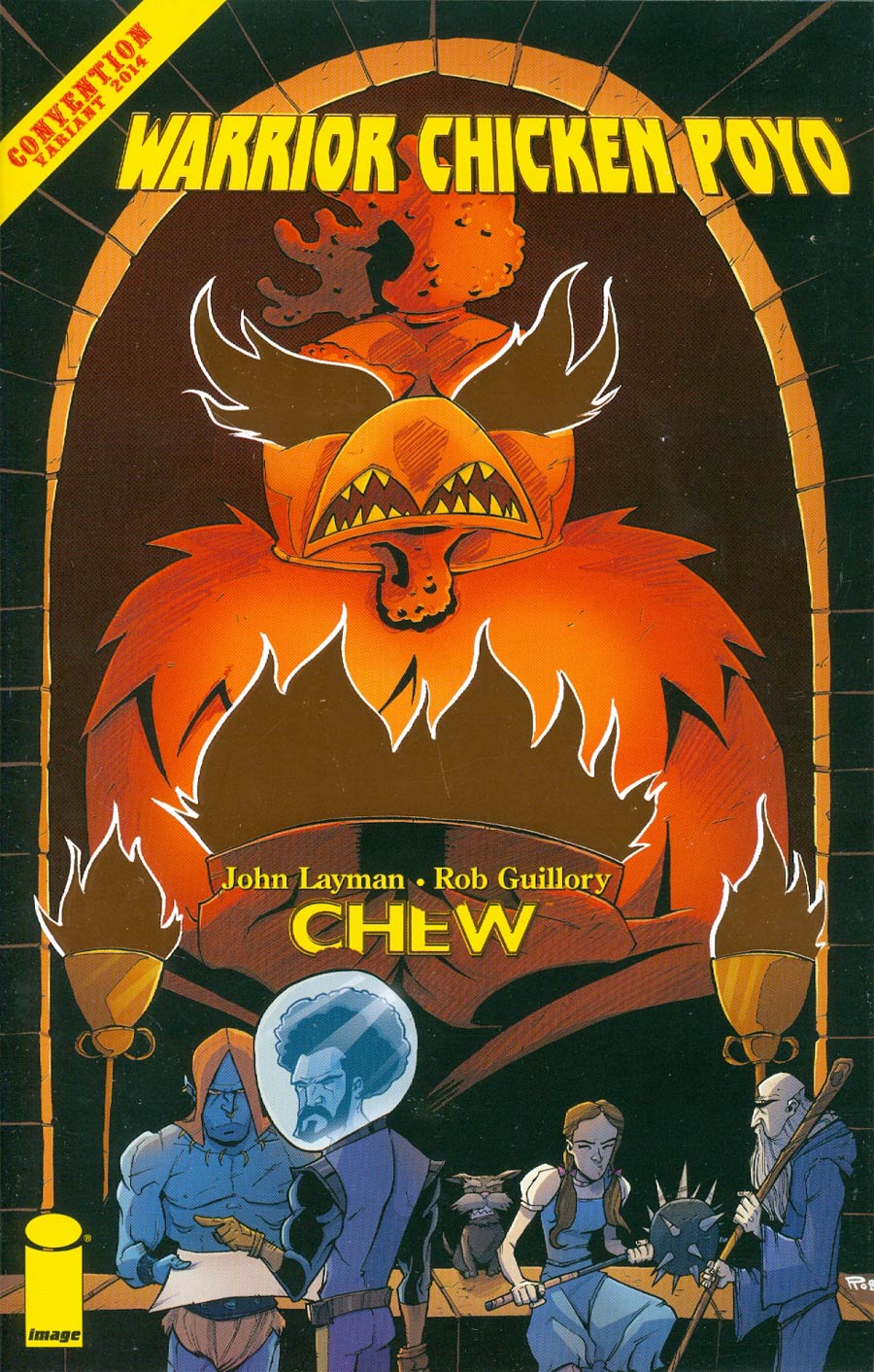 Chew Warrior Chicken Poyo #1 Cover C SDCC Orange Foil Variant Cover
