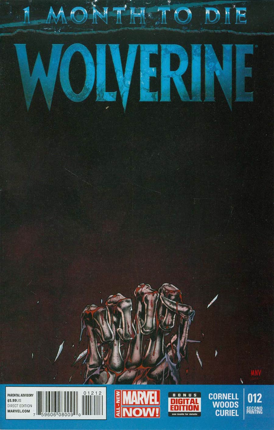 Wolverine Vol 6 #12 Cover D 2nd Ptg Steve McNiven Variant Cover (3 Months To Die Part 5)