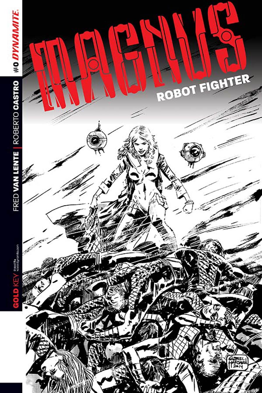 Magnus Robot Fighter Vol 4 #0 Cover B Variant Gabriel Hardman Black & White Cover