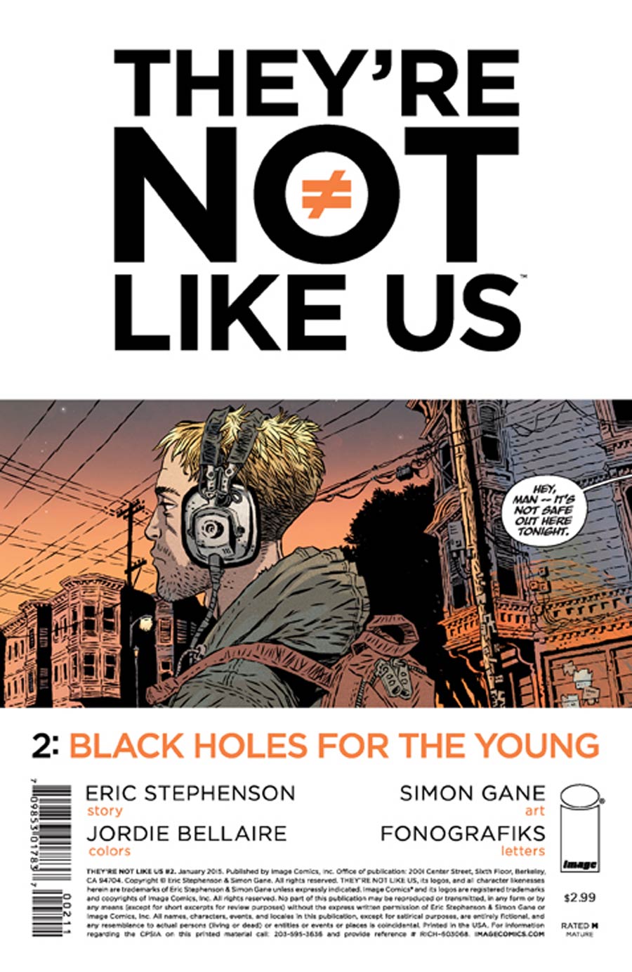 Theyre Not Like Us #2 Cover A 1st Ptg