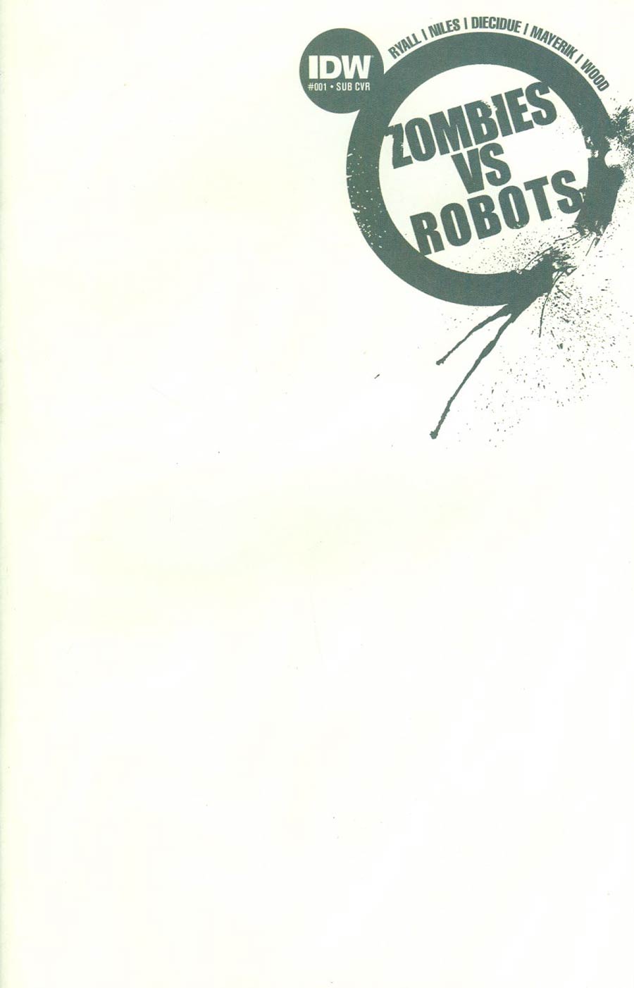 Zombies vs Robots Vol 2 #1 Cover B Variant Blank Subscription Cover