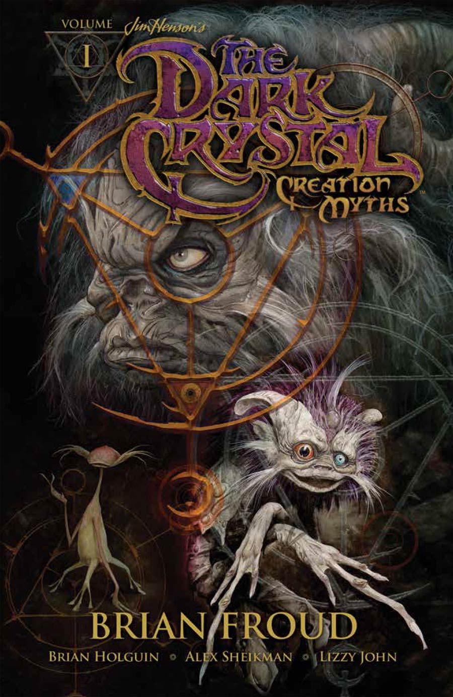 Jim Hensons Dark Crystal Creation Myths Vol 1 TP