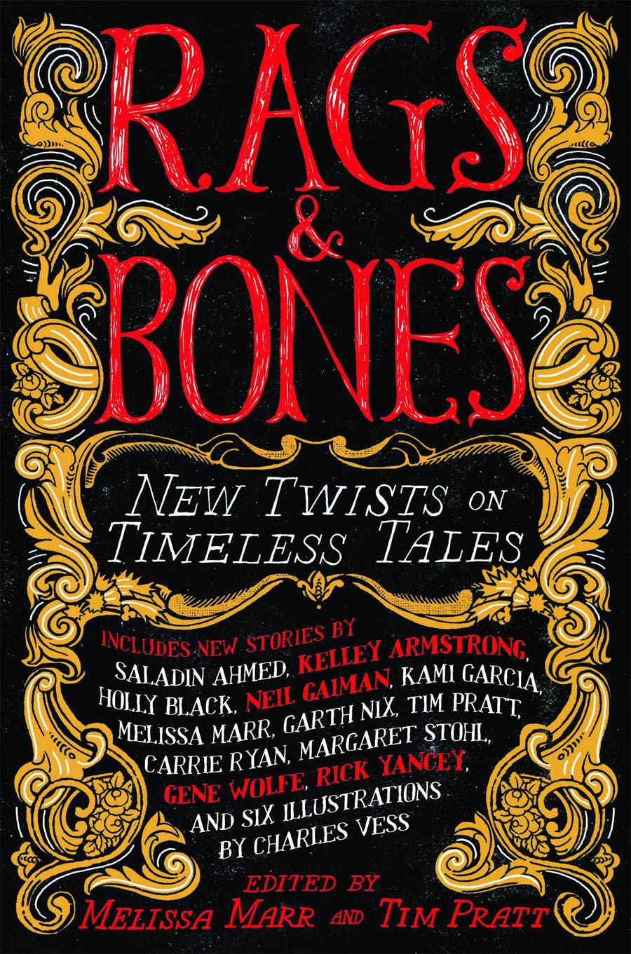 Rags & Bones New Twists On Timeless Tales SC