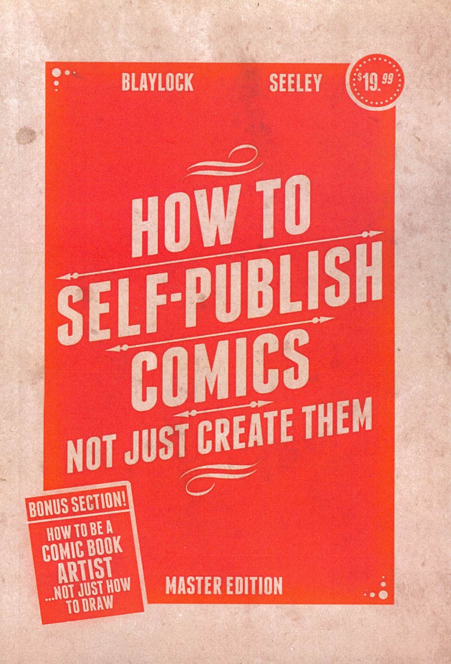 How To Self-Publish Comics Not Just Create Them TP Master Edition