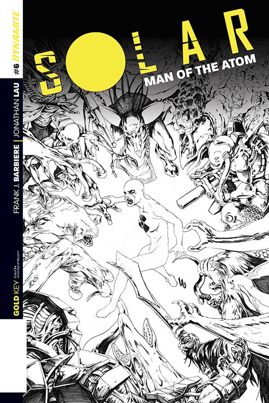 Solar Man Of The Atom Vol 2 #6 Cover D Incentive Jonathan Lau Black & White Cover