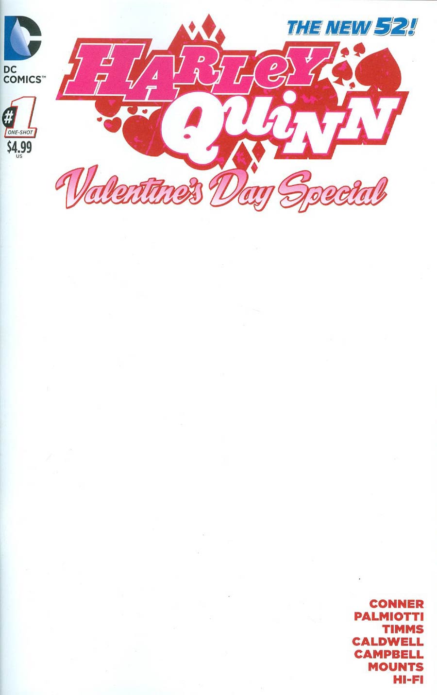 Harley Quinn Valentines Day Special #1 Cover C Variant Blank Cover