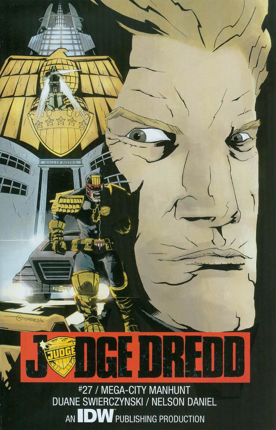 Judge Dredd Vol 4 #27 Cover A Regular Mark Torres Cover