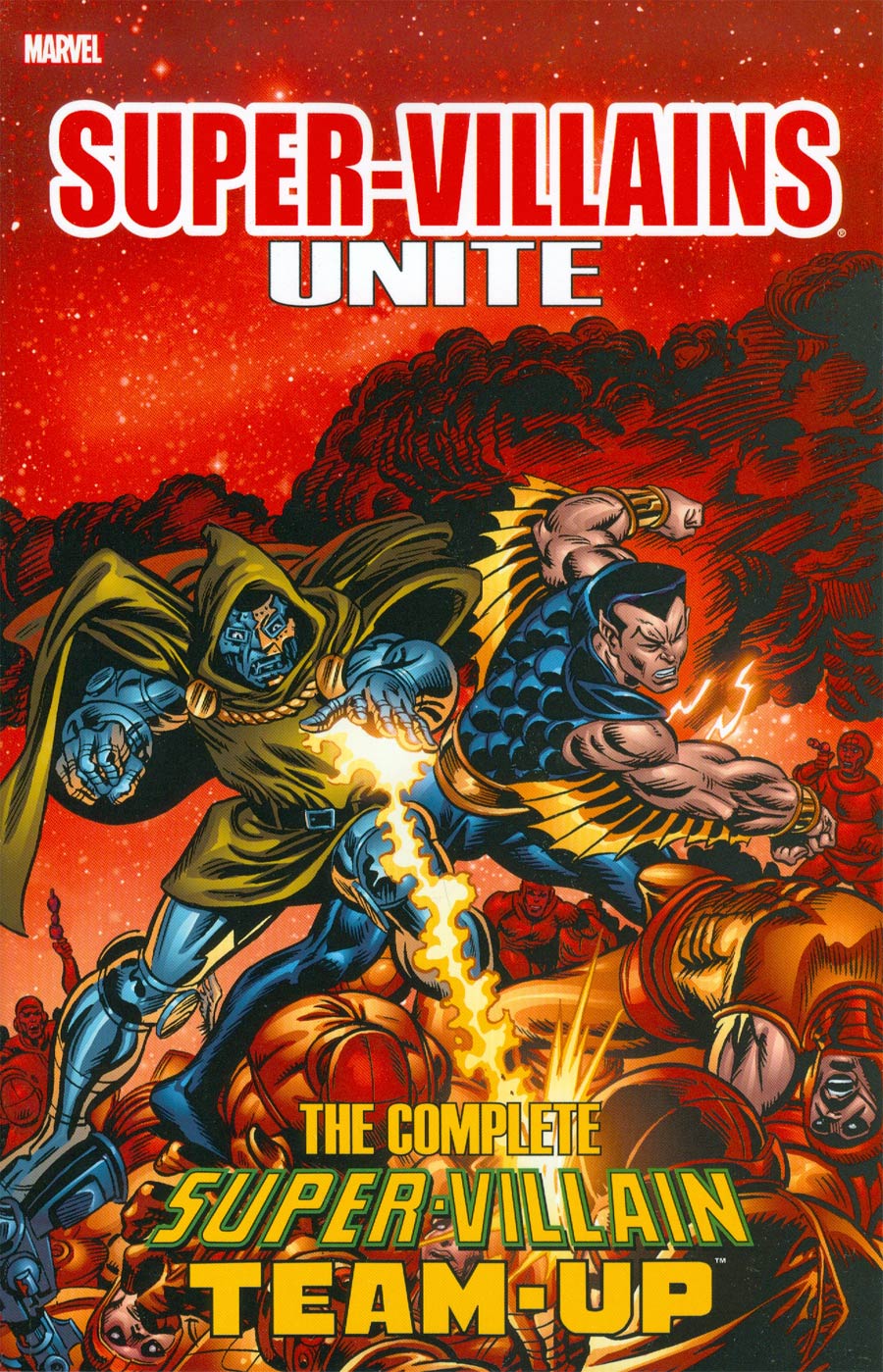 Super-Villains Unite Complete Super-Villain Team-Up TP