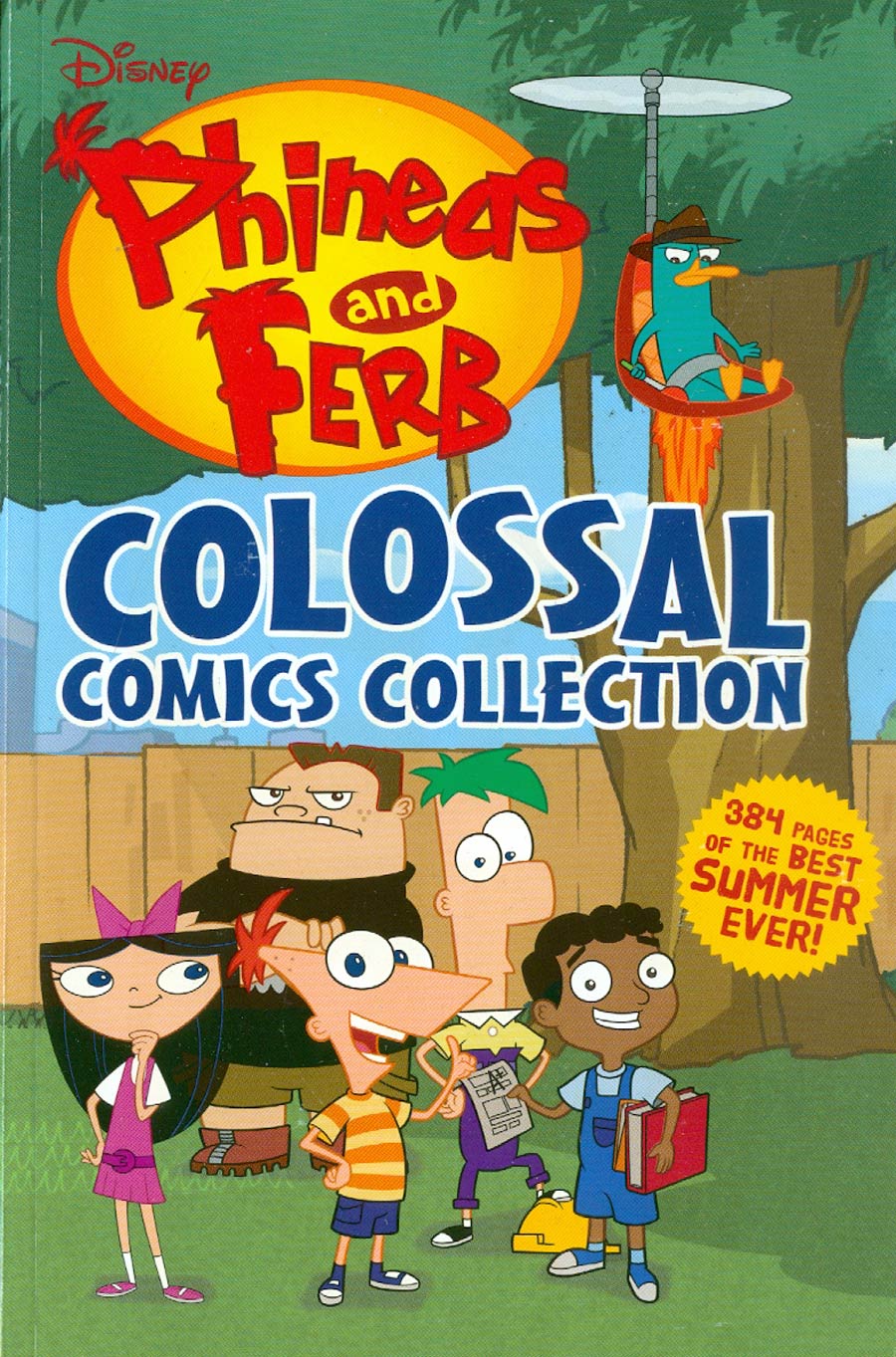 Disneys Phineas And Ferb Colossal Comics Collection TP