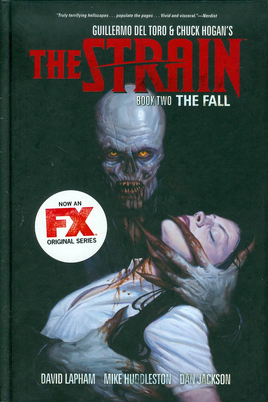 Guillermo Del Toro & Chuck Hogans Strain Vol 2 The Fall HC