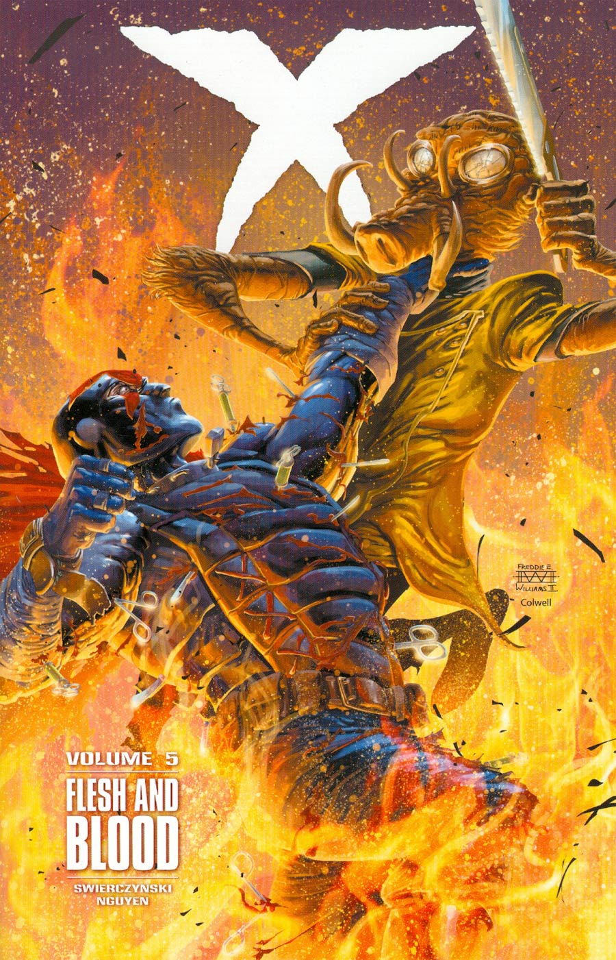 X Vol 5 Flesh And Blood TP