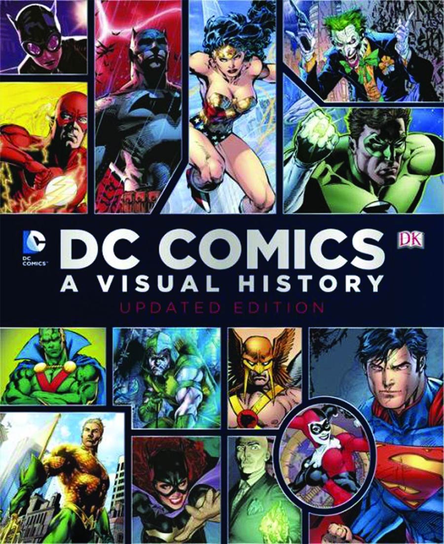 DC Comics A Visual History HC Updated Edition
