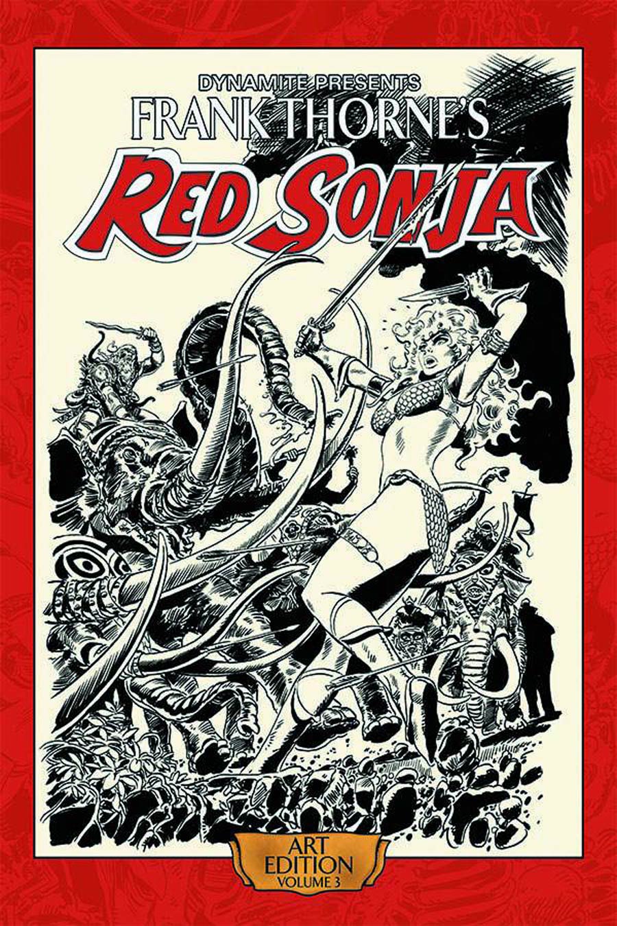 Frank Thornes Red Sonja Art Edition Vol 3 HC Signed Edition