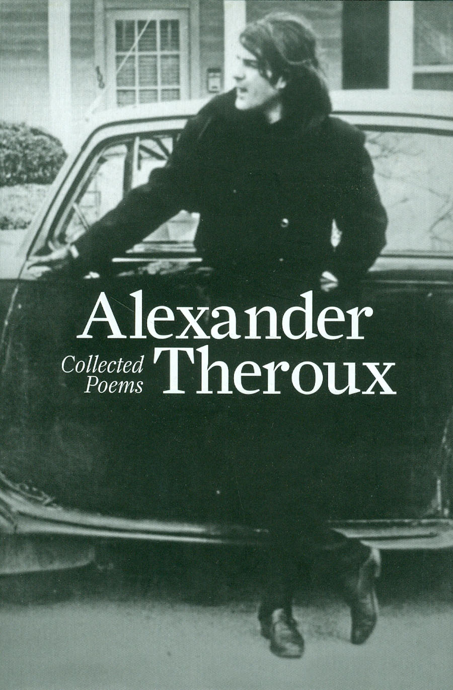 Alexander Theroux Collected Poems HC