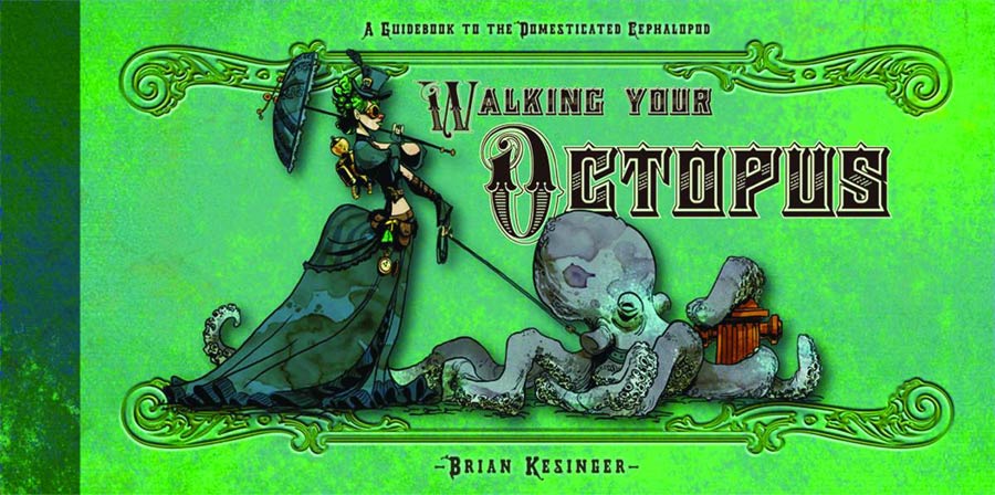 Walking With Your Octopus HC