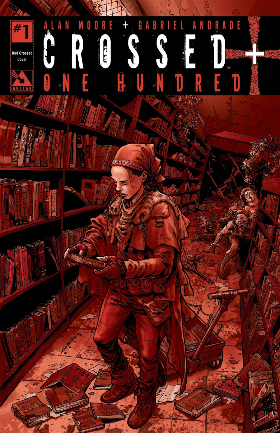 Crossed Plus 100 #1 Cover G Incentive Red Crossed Edition